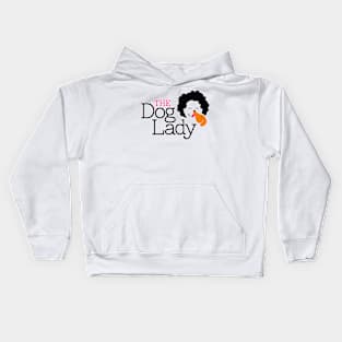 The dog lady Kids Hoodie